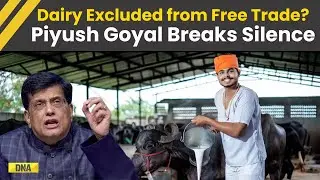 India New Zealand Trade Deal: Union Minister Piyush Goyal Clears India&rsquo;s Dairy Stance On Free Trade