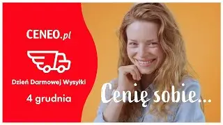 Ceneo.pl - Dzień Darmowej Wysyłki