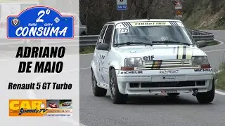 2&deg; Trofeo della Consuma | Adriano De Maio | Renault 5 GT Turbo