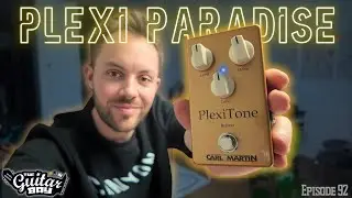 Plexi Pedal Paradise - Carl Martin Plexitone - The Ultimate Marshall in a box - The Guitar Bay