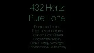 432 Hz Pure Tone, 1h Black Screen - Harmony & Balance