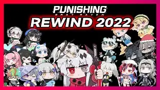 Punishing Gray Raven Rewind 2022