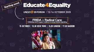 FRIDA + Radical Care: Politicising care to support resilience in young feminist organising
