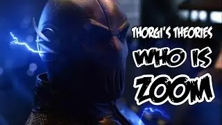 Who Is Zoom - Thorgi's Theories