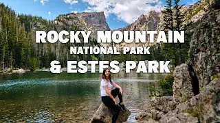 Traveling Solo in RMNP & Estes Park, Colorado...without a car! Best things to do & see this summer!