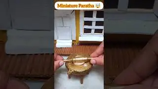 Miniature Paratha 🤯| Viral Mini Cooking🥰 | Tiny Foods 🔥| Mini Cooking 😋 #mini #shorts #viral