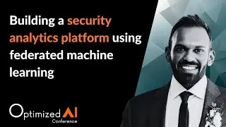 Building a Security Analytics Platform using Federated Machine Learning
