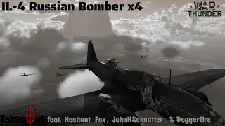 IL-4 Russian Bomber Formation | Team Thunder (War Thunder)