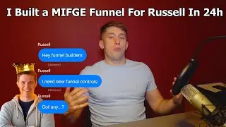 I Built a MIFGE Funnel For Russell Brunson In 24h