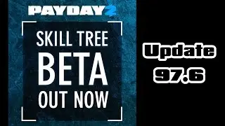 How To Enable The Open Beta Skills | Payday 2
