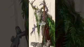 Leshy | Forest Spirit of Slavic Mythology