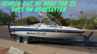 Renting my boat on Boatsetter - Long Term Rental with $$ breakdown