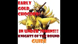 Gold Chocobo in 30 Minutes & Knights of the Round Materia in - NO RACING! RNG Manipulation