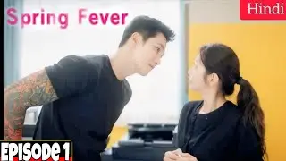 Spring Fever (2026) Kdrama Hindi Explanation Review |