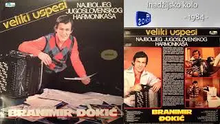 Branimir Djokic - Inadzijsko kolo - (Audio 1984)