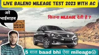 Baleno Live mileage test after 5 year of use | Baleno कितना Mileage देती है in 2023 with AC? 😳