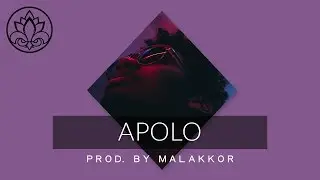 Rnb trapsoul type beats 2019 - Apolo  ( prod.  by Malakkor )