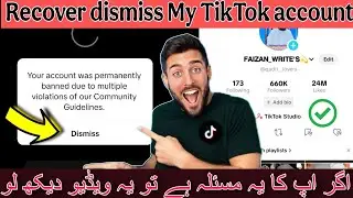 Dismiss My Real tikTok Account | Recover Permanently Banned tikTok Account ✅