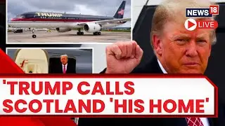 Former U.S. President Donald Trump Arrives In Aberdeen For Trip | Trump's Scotland Visit | News18