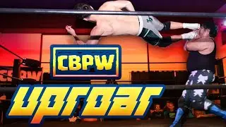 CBPW Uproar - Ep.03 - Jan.25.23