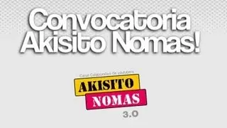 CONVOCATORIA AKISITO NOMAS