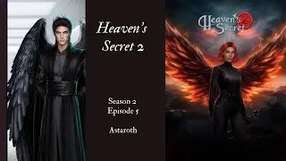 Heaven's Secret 2 - Season 2 Episode 5 💎- | Astaroth Route | - The White Room