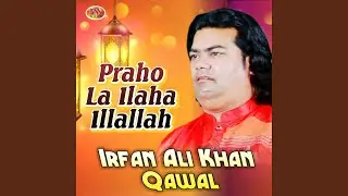 Praho Lailahaillallah