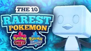 The 10 Rarest Pokemon in Sword and Shield