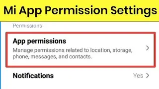 How To Find App Permissions In Settings Redmi/Mi Mobile | Mi Mobile App Management