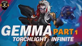 TORCHLIGHT INFINITE Gameplay - Gemma - Part 1 (no commentary)