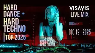 Hard Dance + Hard Techno Live Set | Visavis DJ | Dec 19 2025