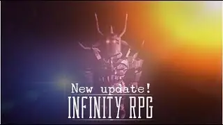 Roblox: Infinity RPG - Codes/Secret Badge(All 3 steps for Secret 6) & Armor/Secret Sword & BLADE!!