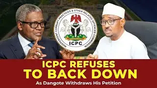 Breaking: Dangote Withdraws Petition as ICPC Makes Shock Move