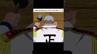 The shocking truth about Luffy&rsquo;s father! 🫢🔥 #onepiece#onepieceshorts#luffy #garp#dragon#anime#fyp