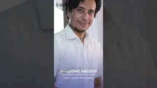 AWESOME ABODES : Ar. Arpan Shah, Ahmedabad - Insite Story - #InsiteMagazine