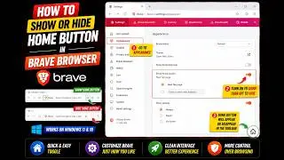 How to Show or Hide Home Button in Brave Browser on Windows 11 or 10 | GearUpWindows Tutorial