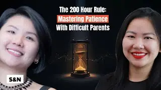 The 200-Hour Rule: Mastering Patience with Difficult Parents | Ep #661