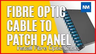 How to Install a Fibre Optic Cable into a Patch Panel ( Fibre Optic Patch Panel )
