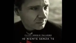 Padre Sergio Palumbo - Padre di Misericordia