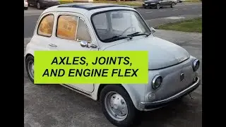 Classic Fiat 500 Restomod Series, Episode 10: New Axles and Connectors, Added Engine Bracket