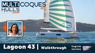 LAGOON 43 Catamaran | Walkthrough | Multihulls World