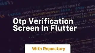 otp verification screen in flutter