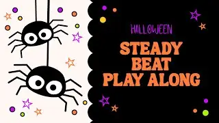 Spooky Halloween Steady Beat Play Along | Music Classroom Activity