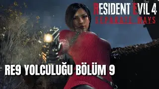 🔴 OYUN TARİHİNİN EN SEKSİ KADINI | RESIDENT EVIL 4 REMAKE SEPARATE WAYS (RE9 YOLCULUĞU B&Ouml;L&Uuml;M 9)