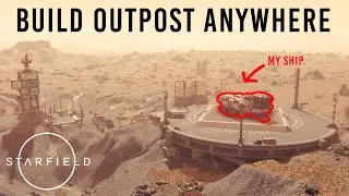 How To Build Functional Outpost POI Anywhere In Starfield