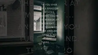comment please 😬 #horrorshorts #mysterious #dare #mirror #story #horrorstory #creepy