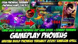 CARA JAGO MAIN PHOVEUS EXP LANE 2025 + COMBO PHOVEUS 2025❗BUILD PHOVEUS TERSAKIT❗GAMEPLAY PHOVEUS