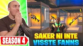 SAKER I FORTNITE SEASON 4 SOM NI INTE VISSTE FANNS!