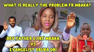 What Is Really THE Problem, Rev. FATHER Ejike Mbaka Comtinues To Shade Ebuka Obi On 100days Fast