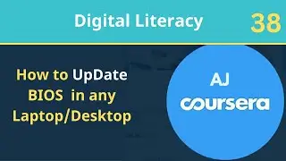 Class 38 | How to update BIOS BIOS in any PC? | Digital Literacy Complete Course